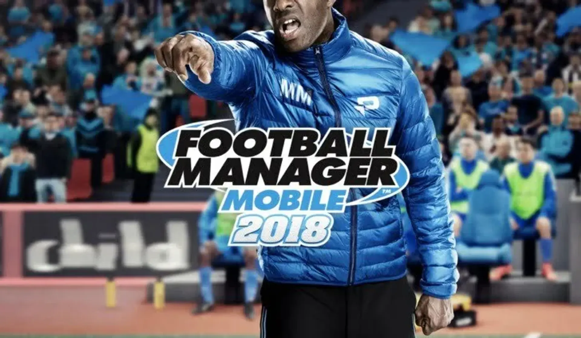 انتشار بازی Football Manager Mobile 2018 برای کاربران اندروید و iOS