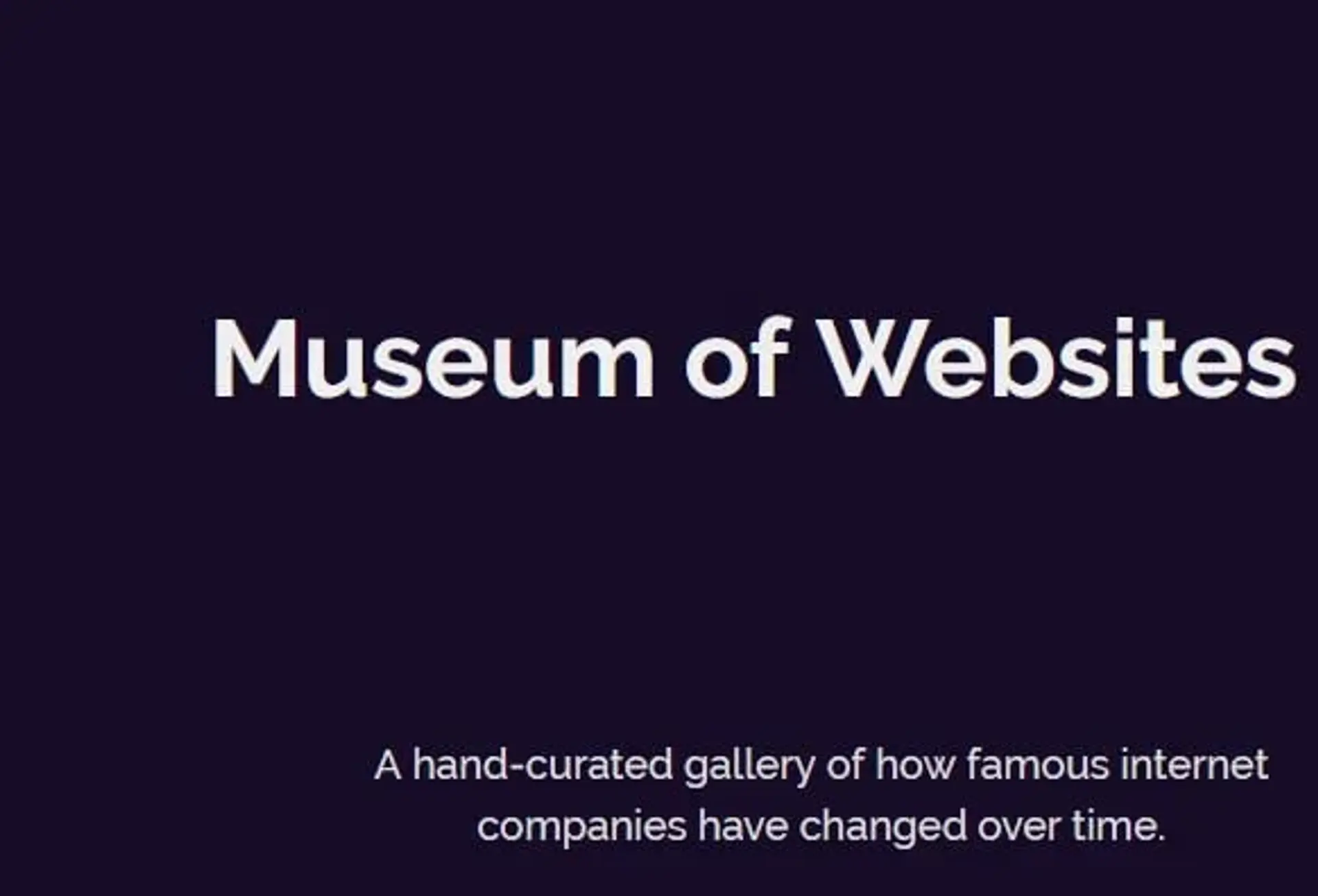 «موزه وب سایت های اینترنتی»، مکانی برای مشاهده طراحی سایت های مورد علاقه تان