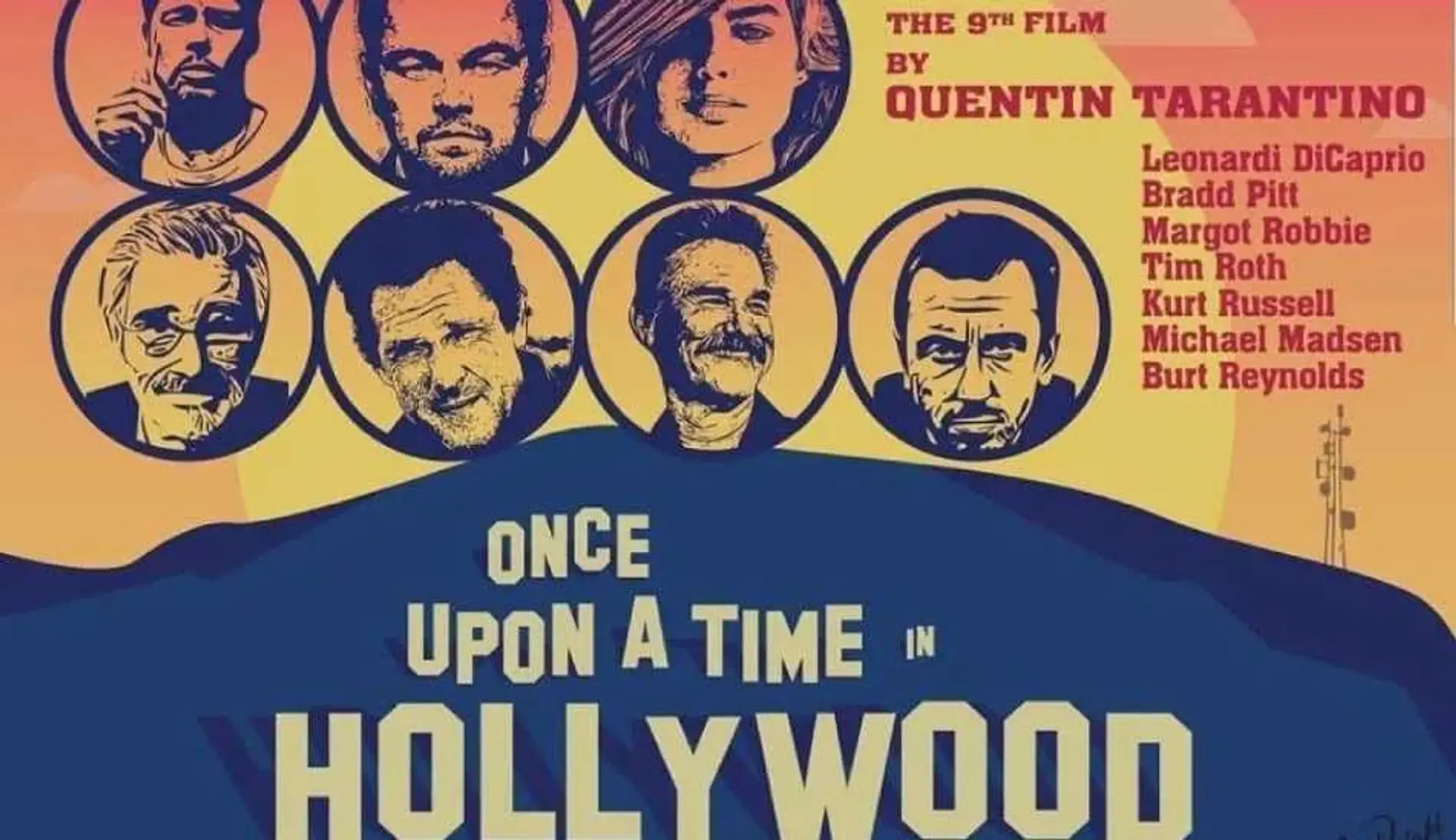 هر آنچه در مورد فیلم Once Upon a Time in Hollywood تاکنون می دانیم