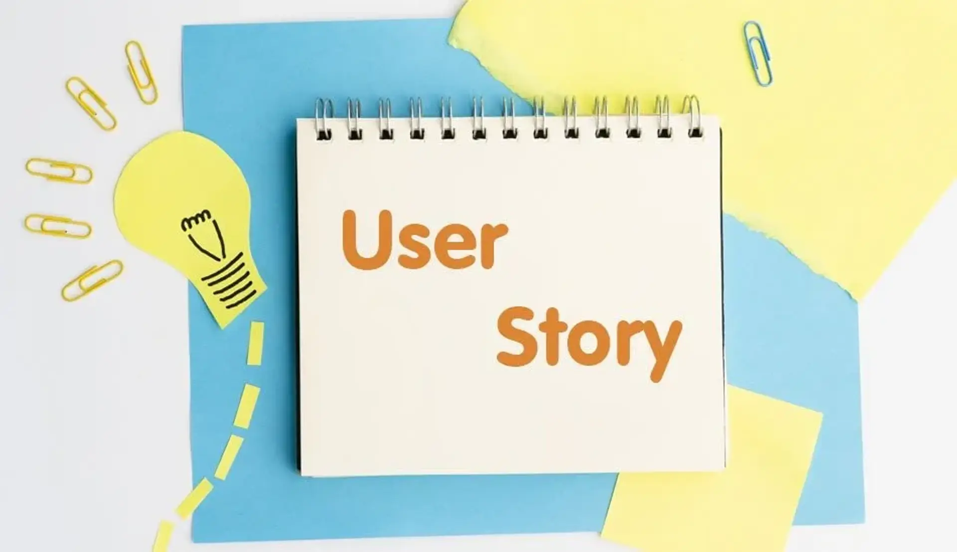 داستان کاربر (User Story) چیست و چگونه نوشته می شود؟