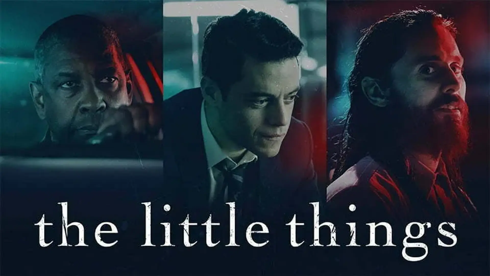 دانلود فیلم The Little Things 2021 ؛ داستان، بازیگران و نمرات منتقدین