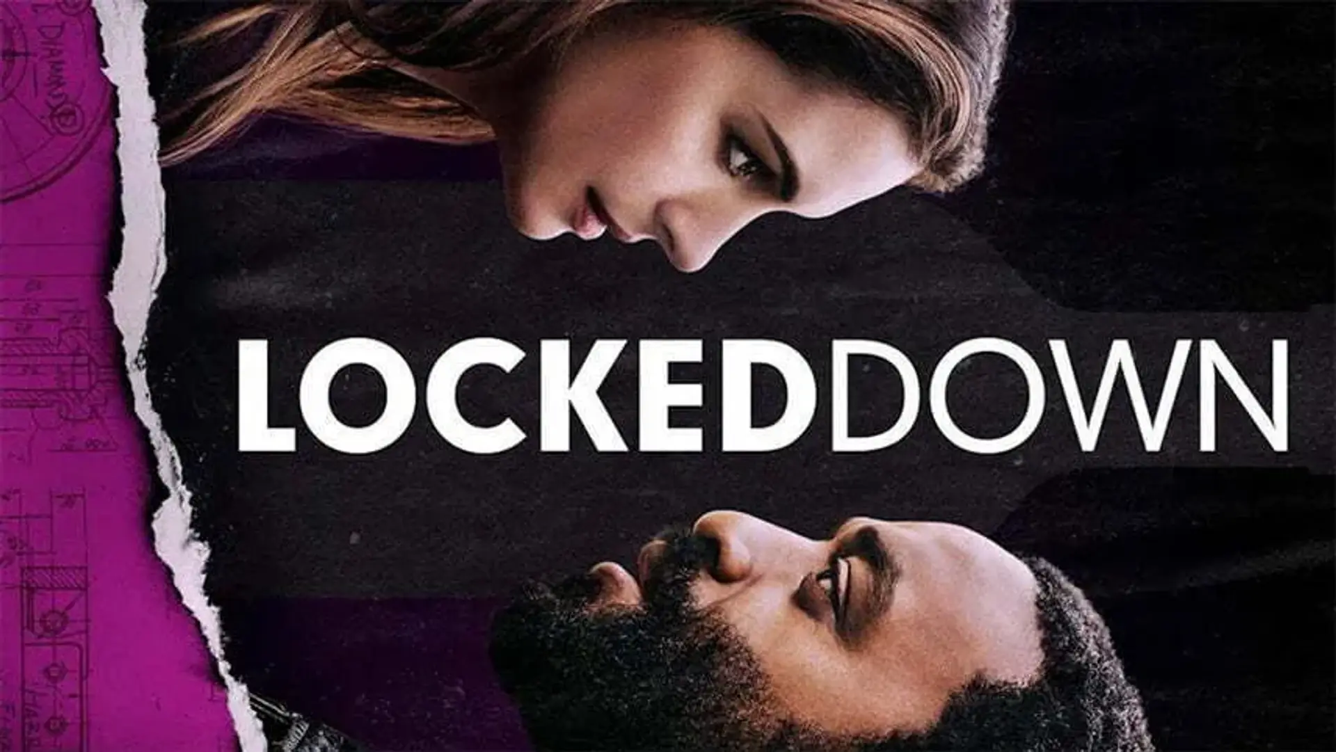دانلود فیلم Locked Down 2021 ؛ تریلر، داستان، بازیگران و نمرات منتقدین