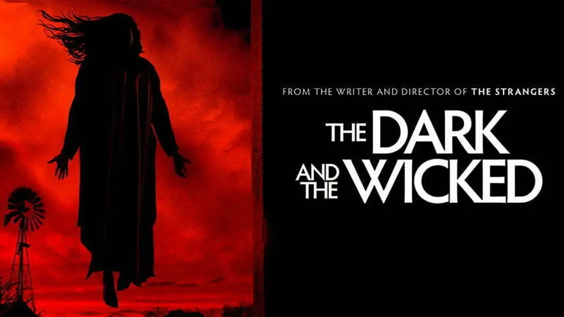 معرفی فیلم The Dark and the Wicked ؛ تریلر، داستان، بازیگران و نمرات
