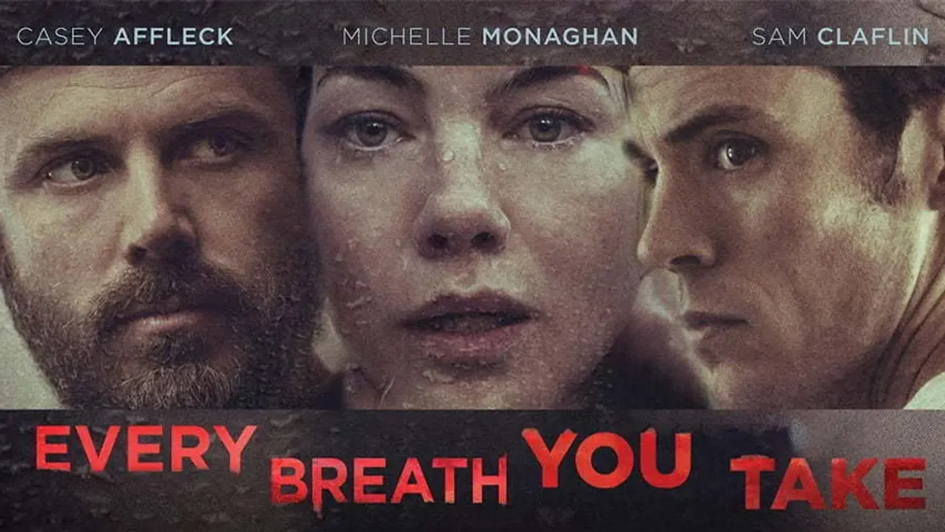 معرفی فیلم Every Breath You Take ؛ تریلر، داستان، بازیگران و نمرات منتقدین