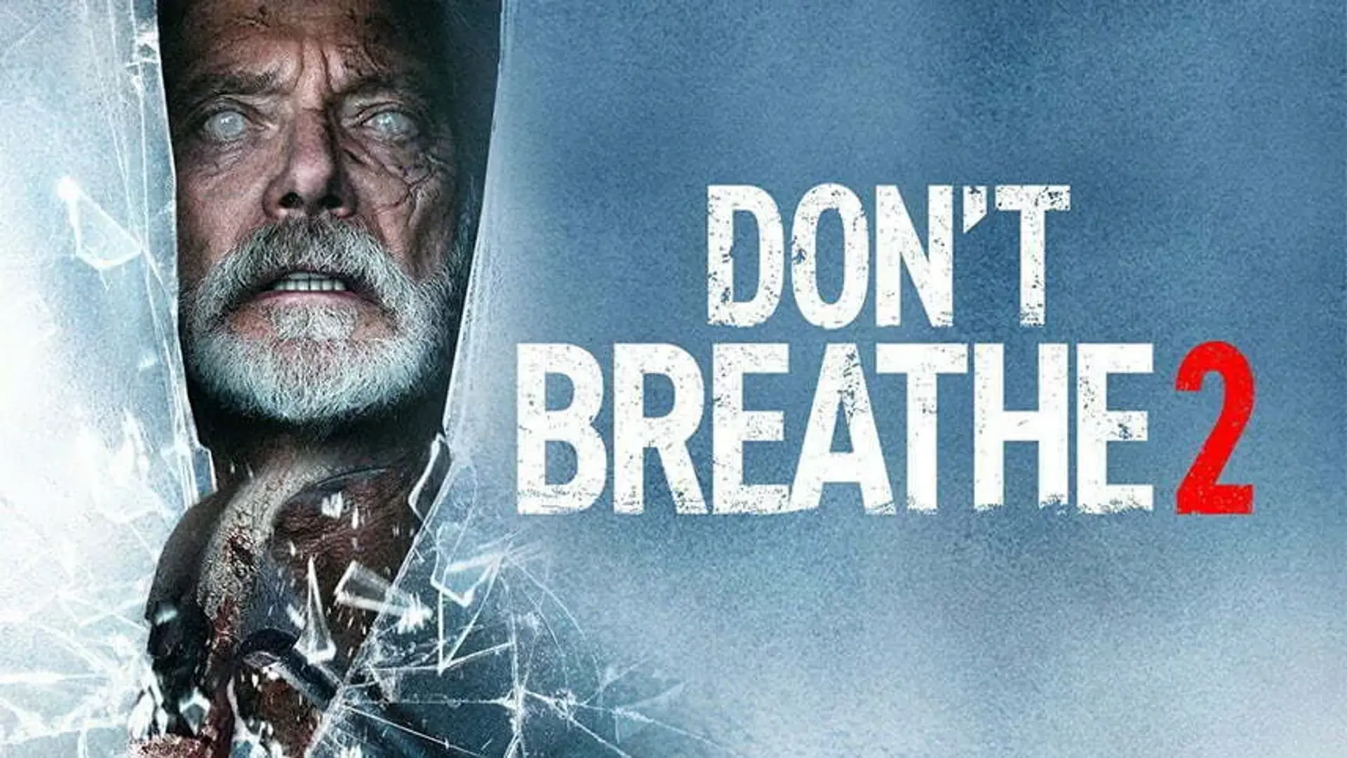 دانلود و بررسی فیلم Don&#8217;t Breathe 2 ؛ تریلر، داستان، بازیگران و نمرات