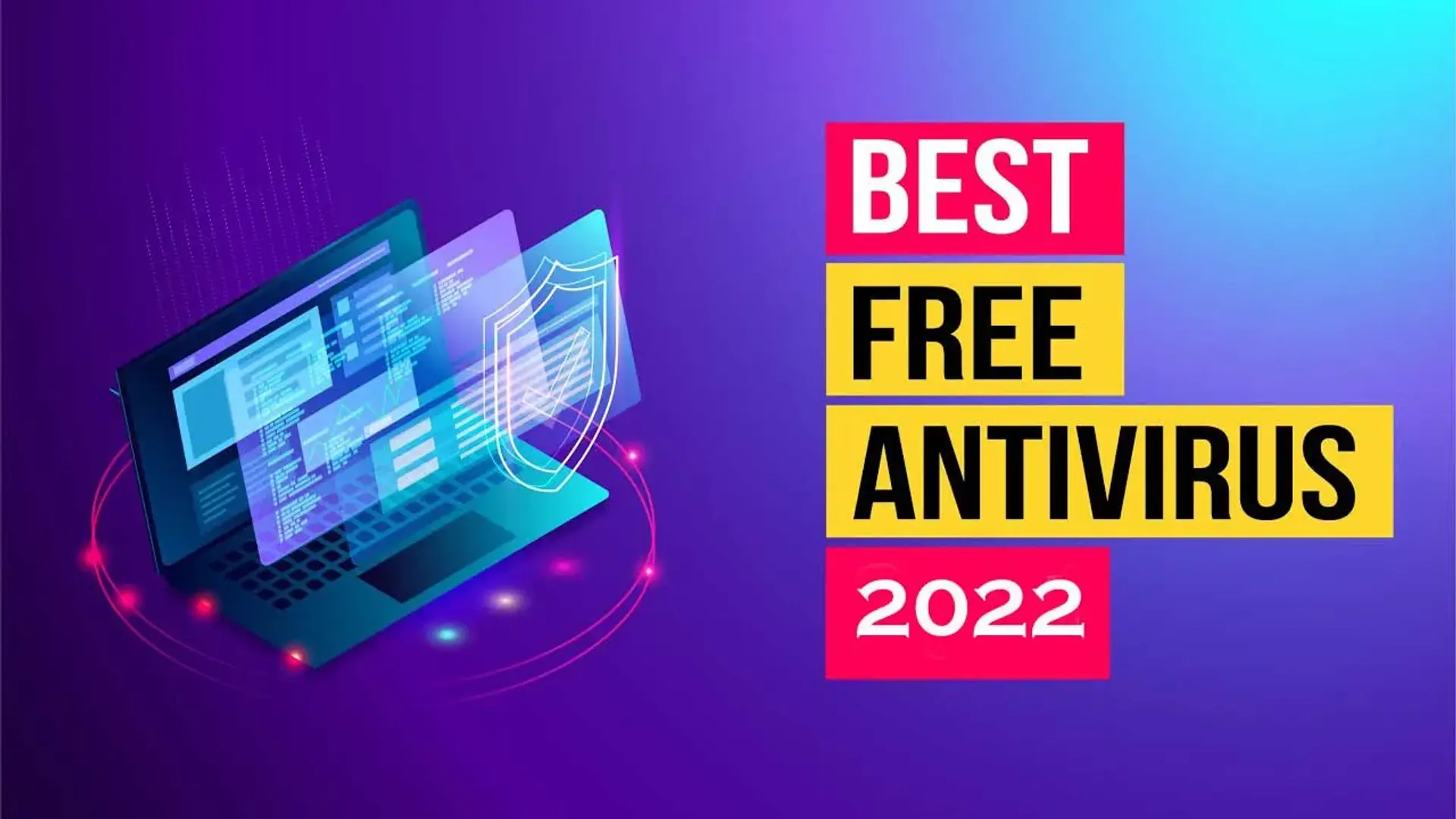 بهترین آنتی ویروس رایگان در سال 2022