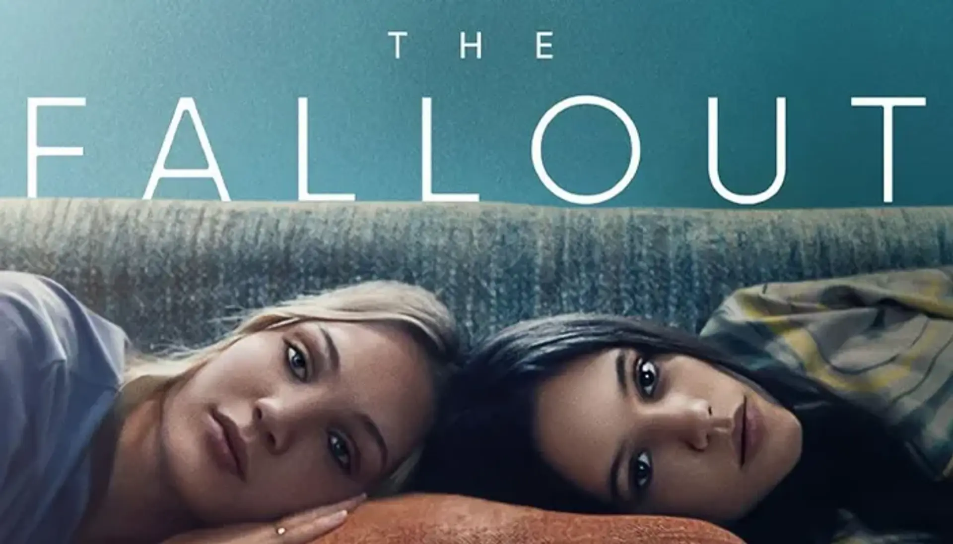 فیلم سقوط 2022 (The Fallout) | داستان، بازیگران و نمرات