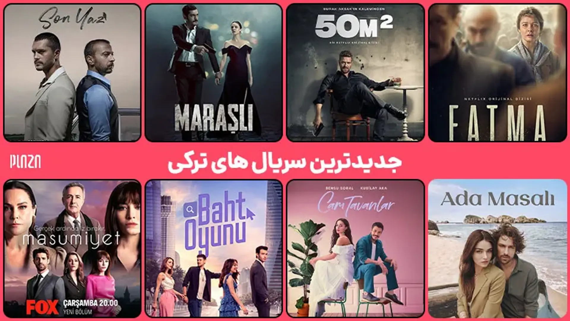 جدیدترین سریال های ترکی، سریال های ترکی 2021، 2020 و 2019 | پلازا