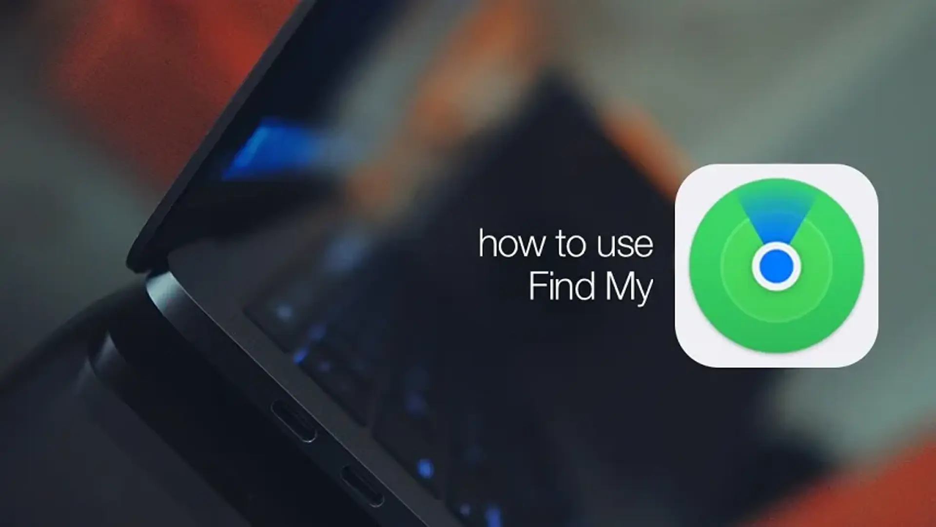 آموزش فعال كردن Find My iPhone