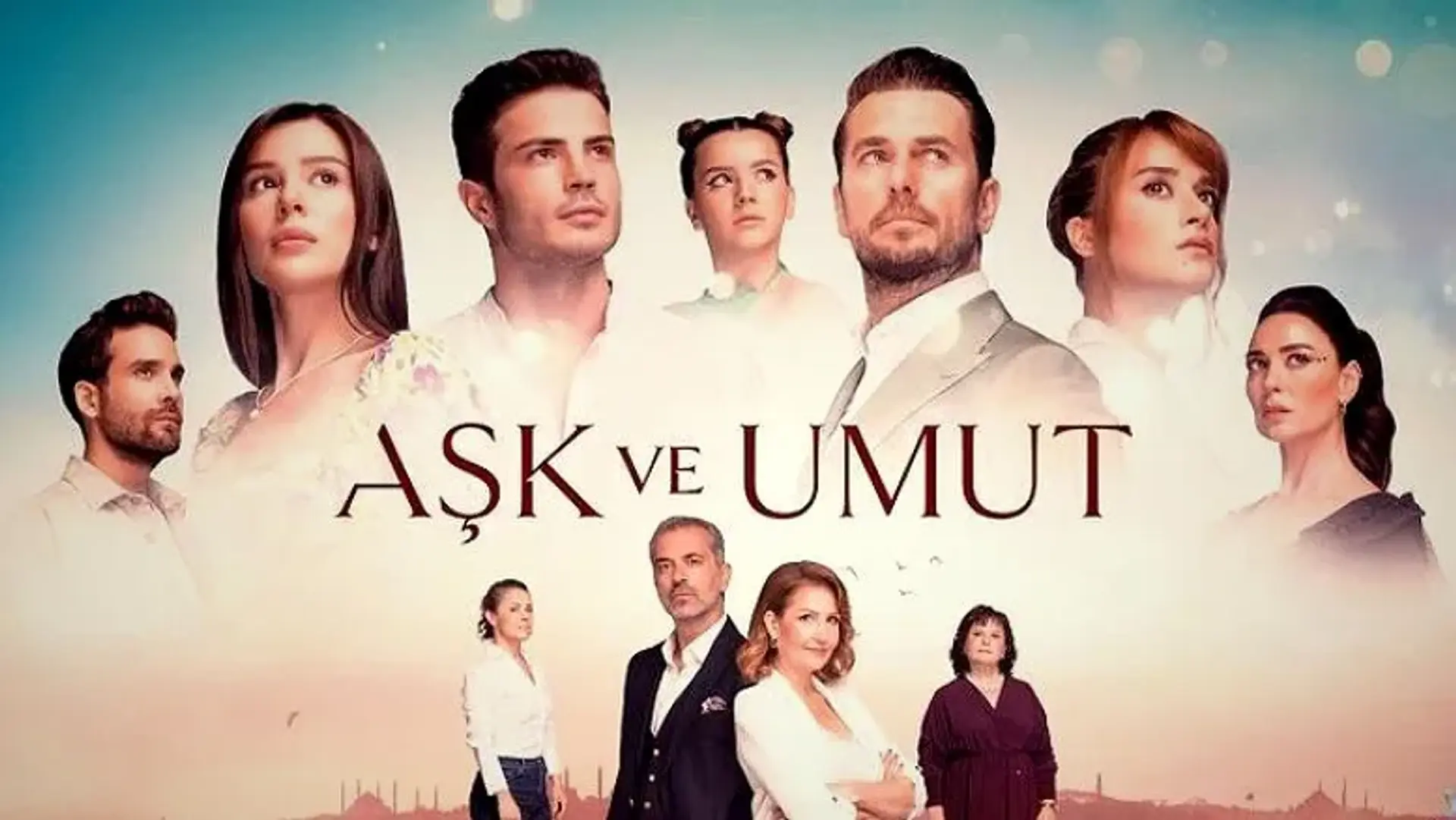 معرفی سریال ترکی عشق و امید (Aşk ve Umut) ؛ زمان پخش، داستان و بازیگران