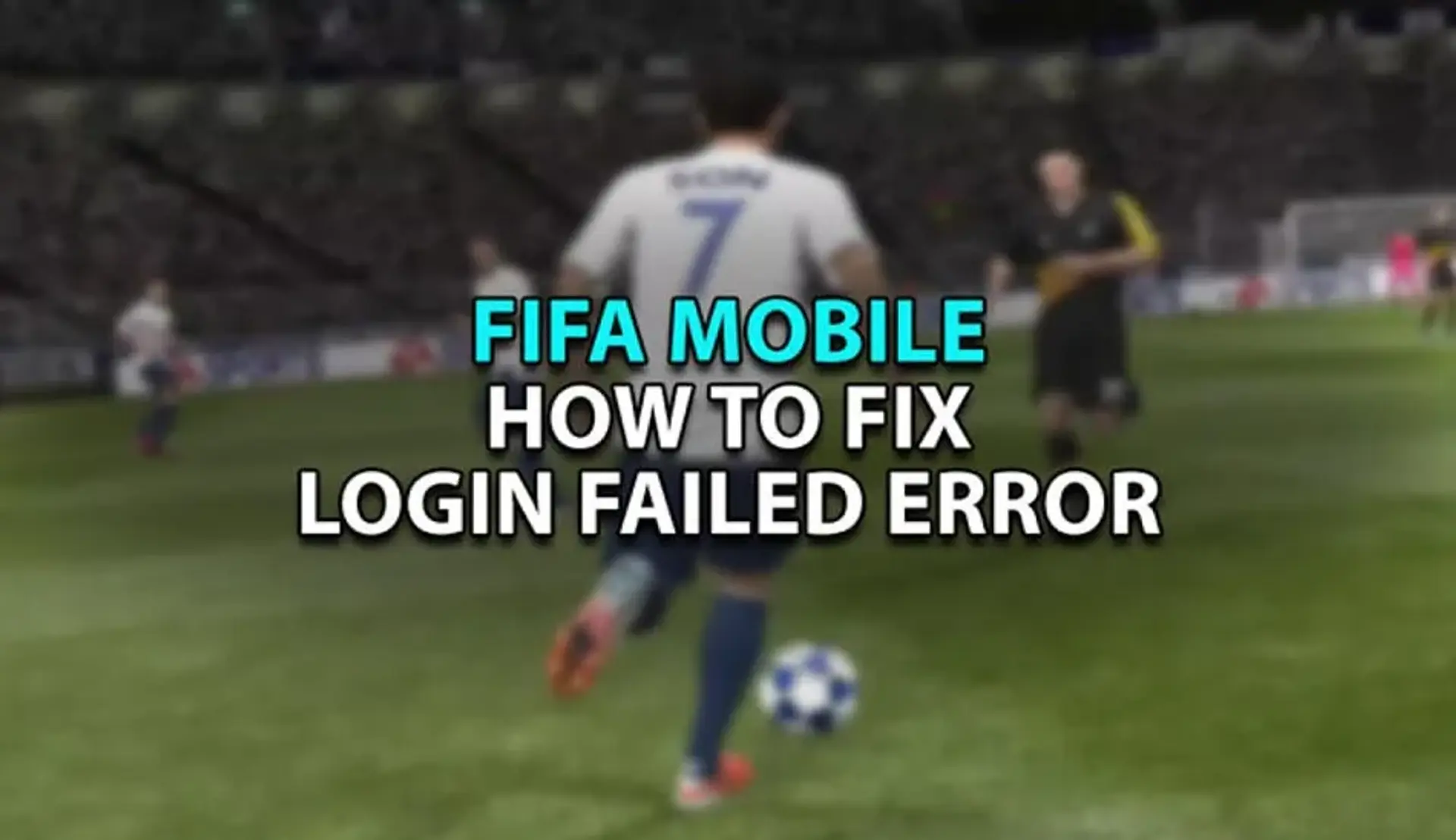 آموزش وارد شدن به فیفا موبایل 2023 و رفع خطای Login failed