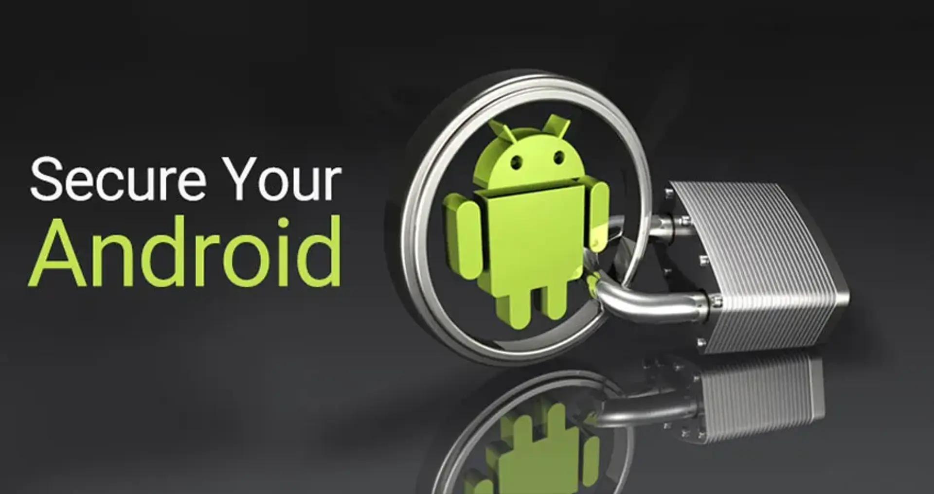 روش های بالا بردن امنیت گوشی اندروید (Android Security)