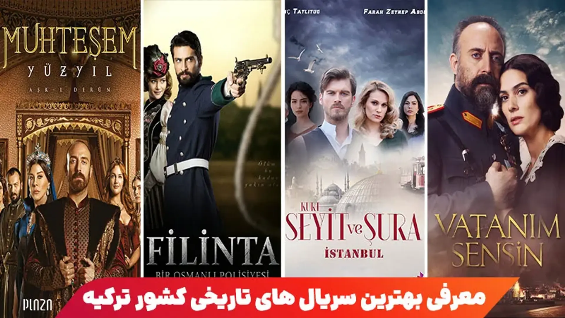 بهترین سریال ترکی تاریخی؛ لیست سریال های تاریخی ترکی
