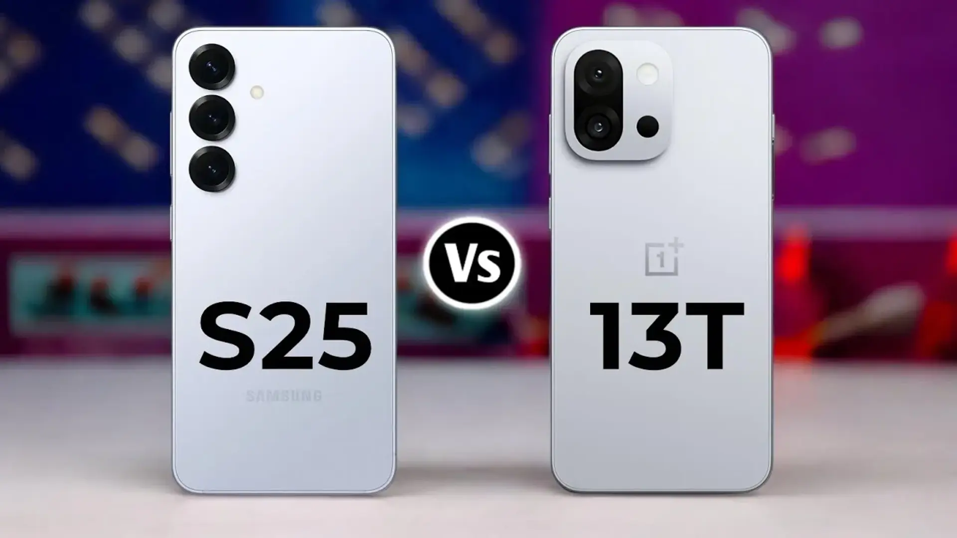 دوئل بزرگ OnePlus 13T و Galaxy S25! کدوم گوشی واقعاً بی‌رقیبه؟!