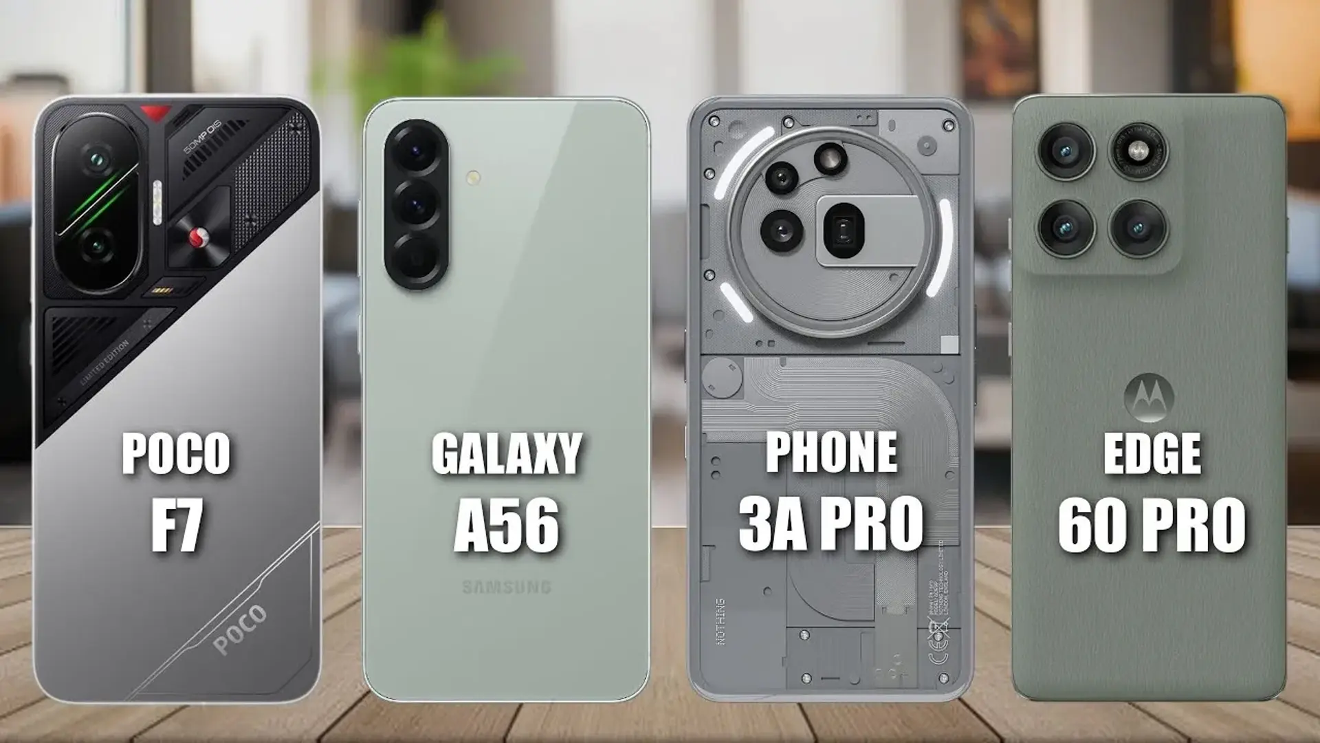 نبرد نهایی میان‌رده‌ها! Poco F7 vs Galaxy A56 vs Nothing 3A Pro vs Edge 60 Pro