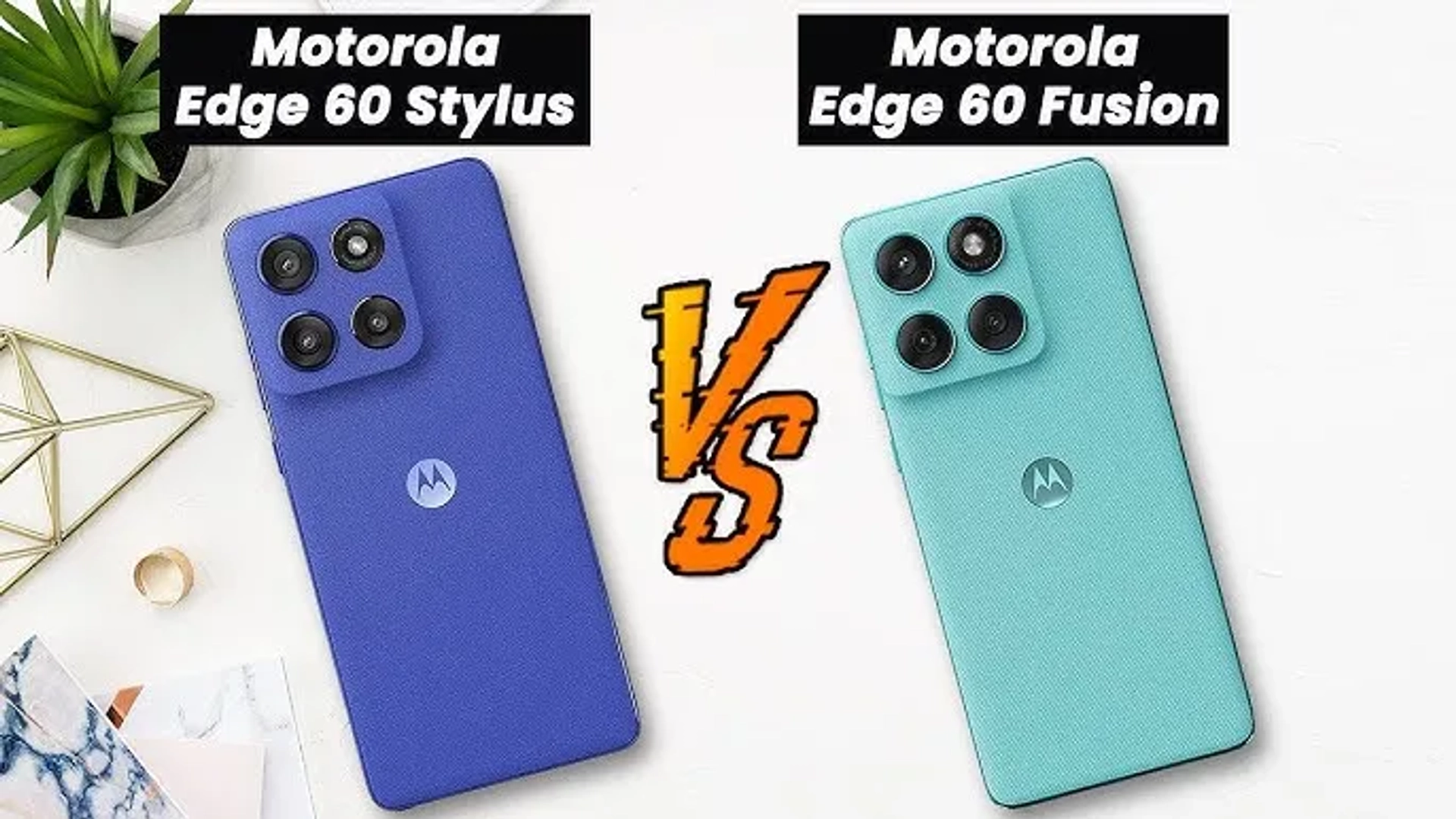 نبرد جذاب موتوها؛ Edge 60 Stylus در برابر Edge 60 Fusion!