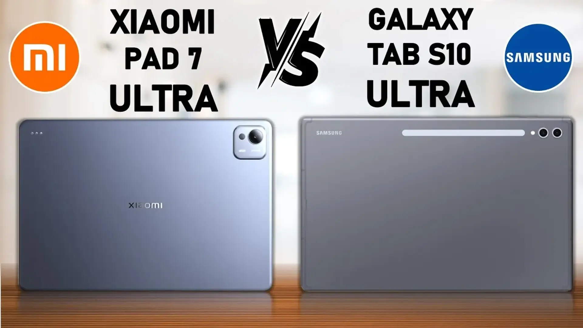 جدال غول‌ها: Xiaomi Pad 7 Ultra در برابر Samsung Galaxy Tab S10 Ultra