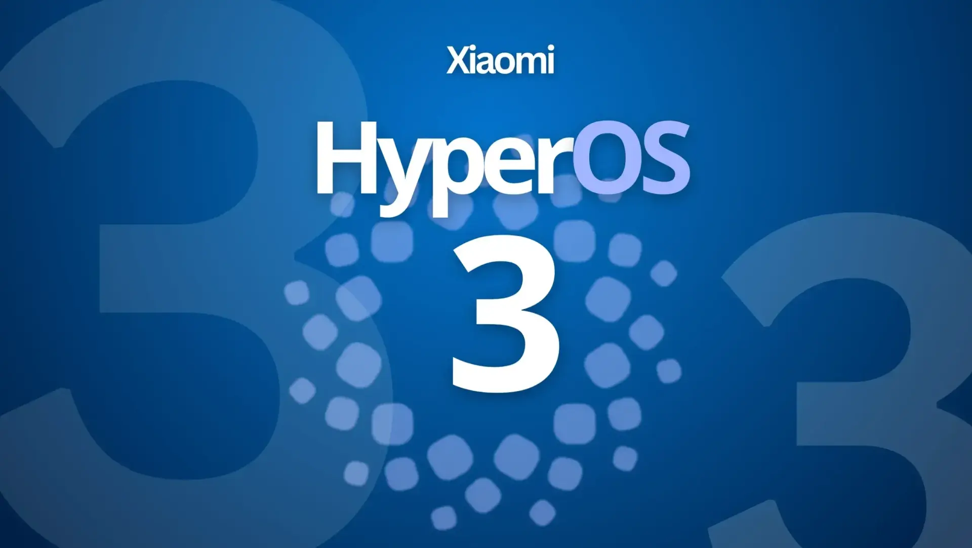 بیش از ۸۰ دستگاه شیائومی در مرحله تست آپدیت HyperOS 3 مبتنی بر اندروید ۱۶