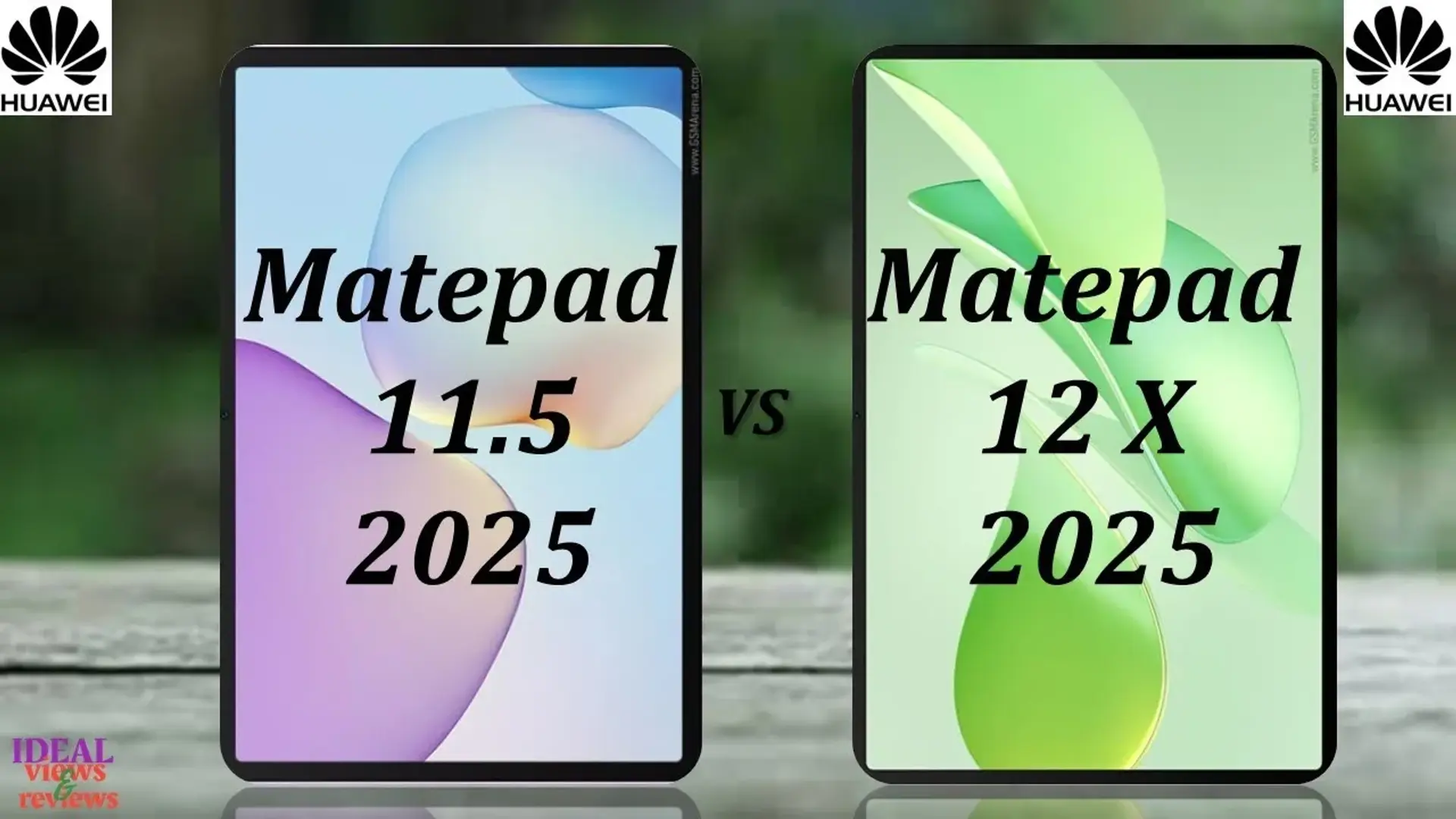 جدال نهایی: Huawei MatePad 11.5 2025 در برابر MatePad 12 X 2025