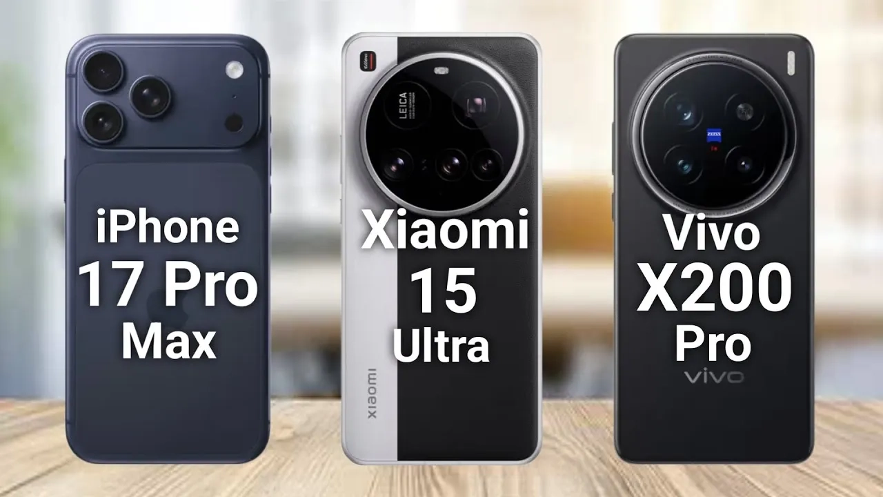 جنگ ابرقدرت‌ها! آیفون ۱۷ پرو مکس در برابر شیائومی ۱۵ اولترا و ویوو X200 پرو