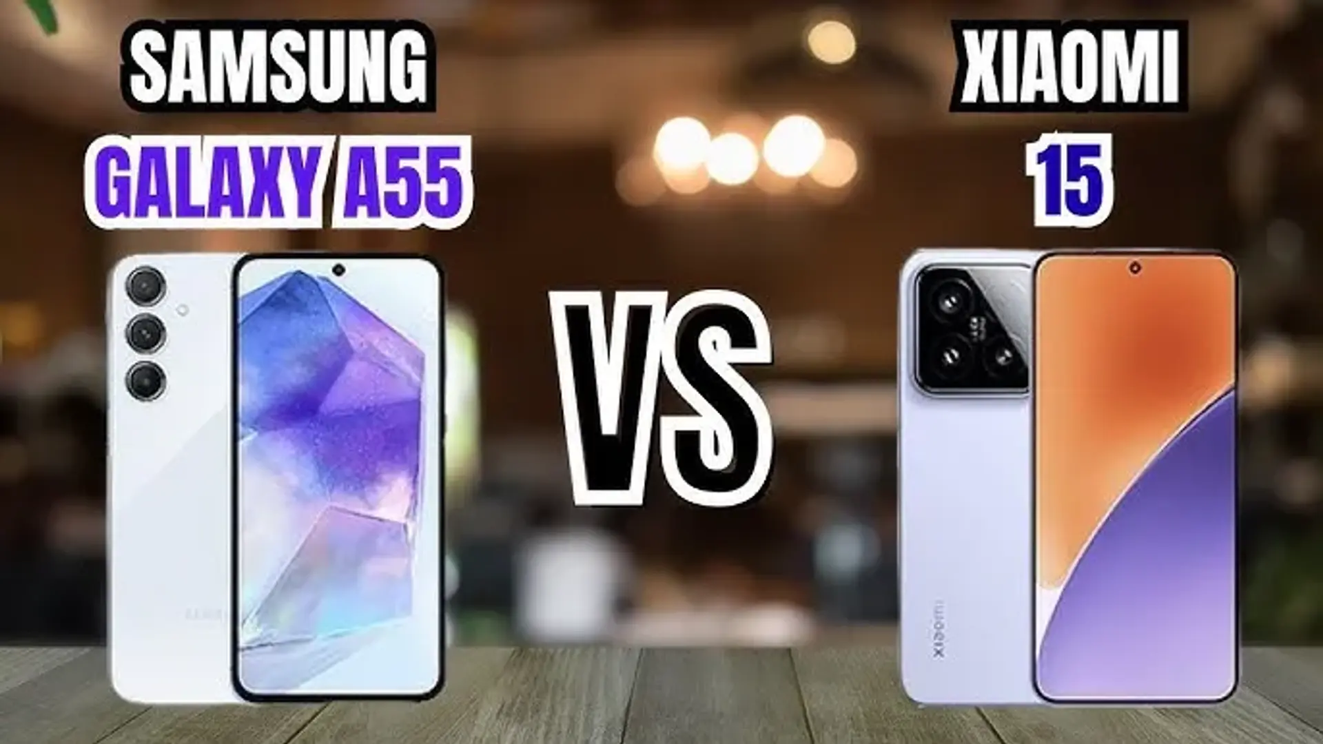 مواجهه آتشین: سامسونگ A55 در برابر شیائومی ۱۵ — کدام یک را باید انتخاب کنی؟