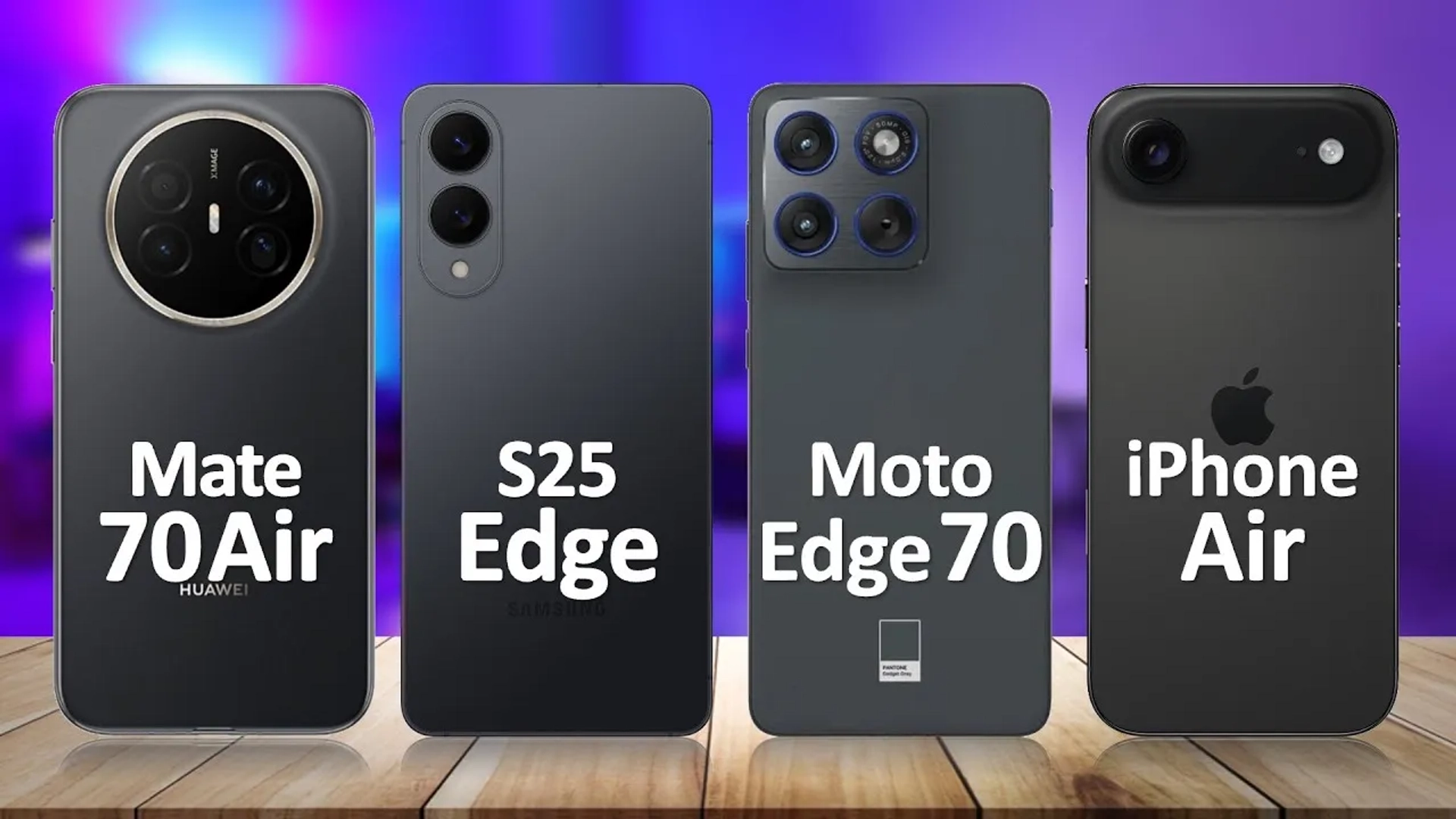 نبرد پرچمداران هوشمند؛ «هوآوی ایر» در مقابل گلکسی S25 اج، موتو اج ۷۰ و آیفون ایر!
