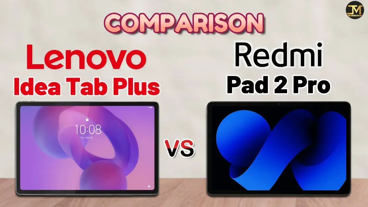 مقایسه کامل لنوو Idea Tab Plus و شیائومی ریلمی Pad 2 Pro | کدوم ارزش خرید بیشتری داره؟!