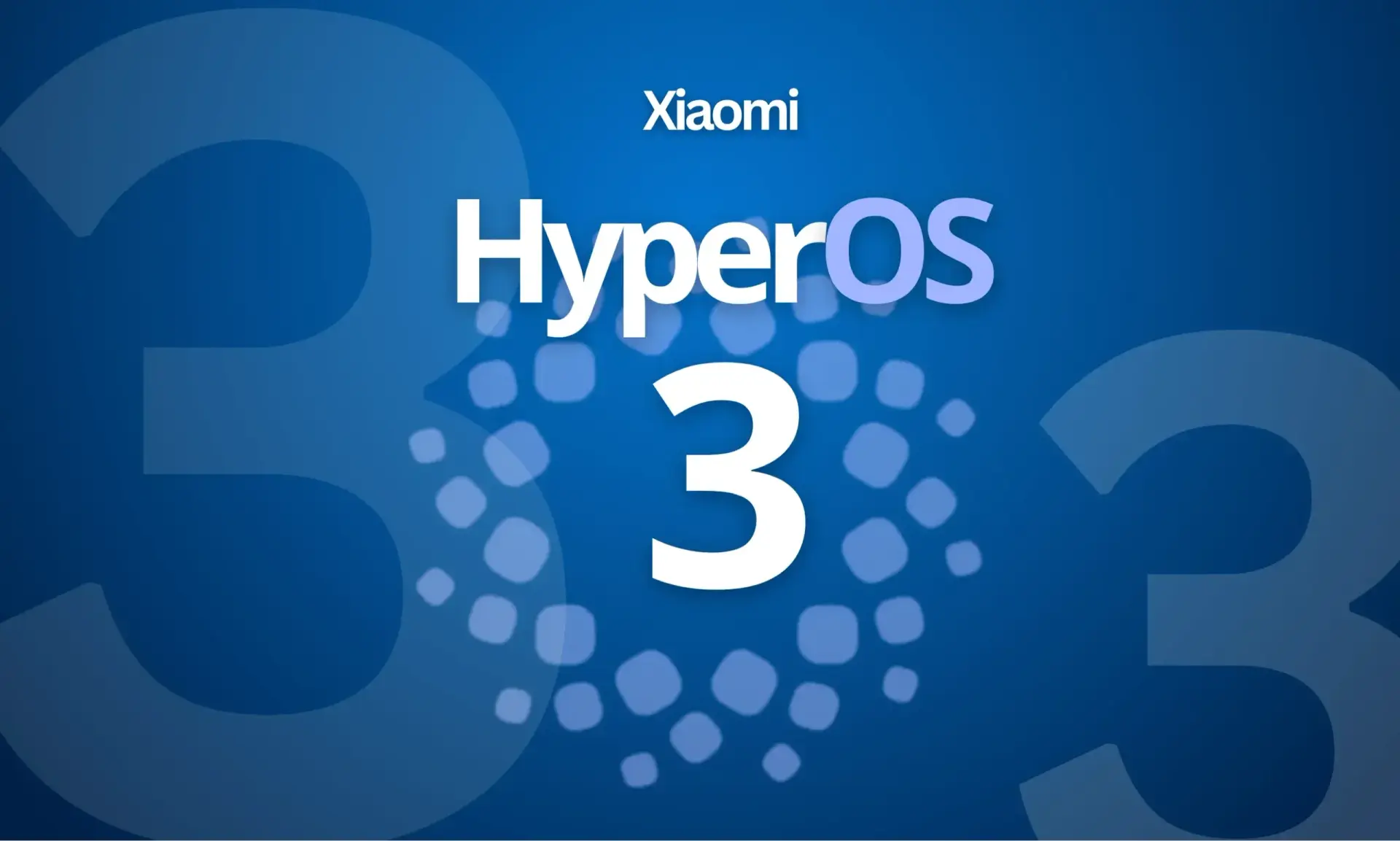 شیائومی زودتر از موعد به تعطیلات پایان داد؛ انتشار HyperOS 3 آغاز شد
