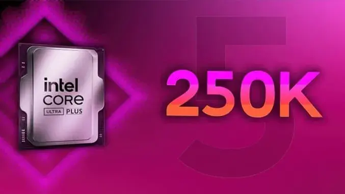 Core Ultra 5 250KF Plus اینتل عرضه شد