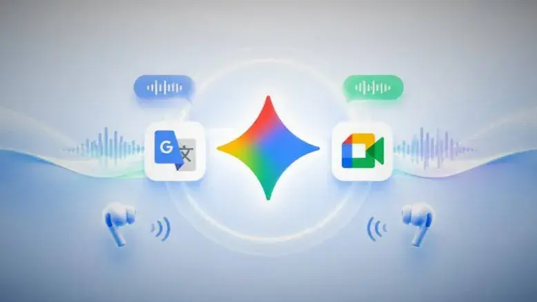 گوگل «Gemini 3.5 Live Translate» را معرفی کرد؛ ترجمه زنده مکالمات با ۷۰ زبان