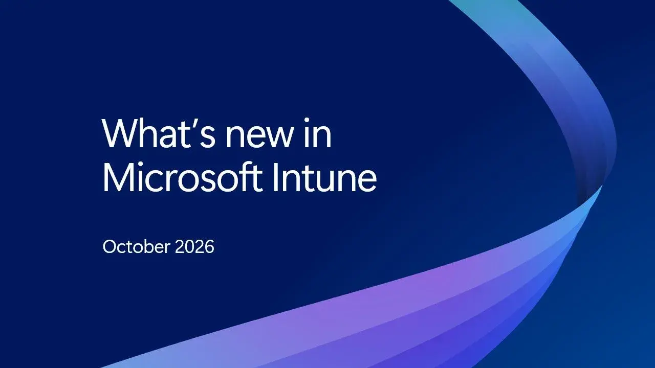 قابلیت‌های تازه Intune برای مدیران فناوری اطلاعات منتشر شد