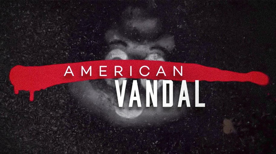 سریال American Vandal