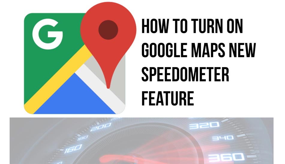 روشن کردن سرعت سنج گوگل مپ/ turn on speedometer