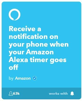 get-phone-notified-when-alexa-timer-goes-off / اپلیکیشن IFTTT