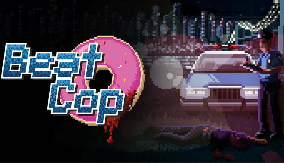 Beat Cop / بازی های ماجراجویی
