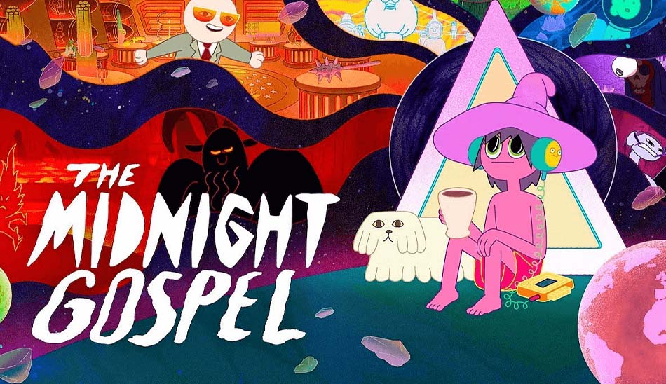 The Midnight Gospel از سریالهای نتفلیکس در سال ۲۰۲۰ / سریال های عاشقانه نتفلیکس در سال 2020