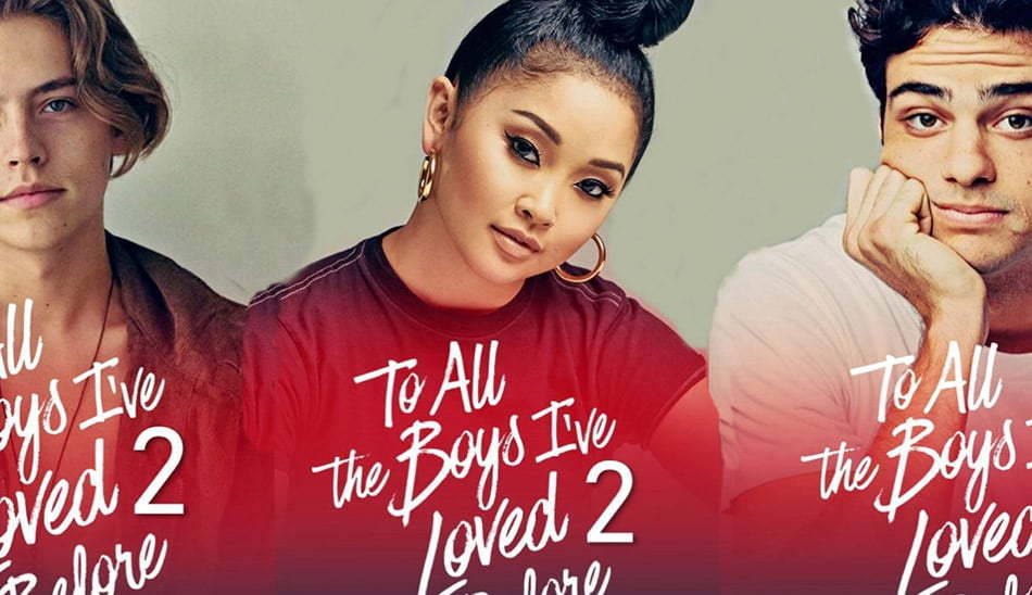 تریلر فیلم To All the Boys 2