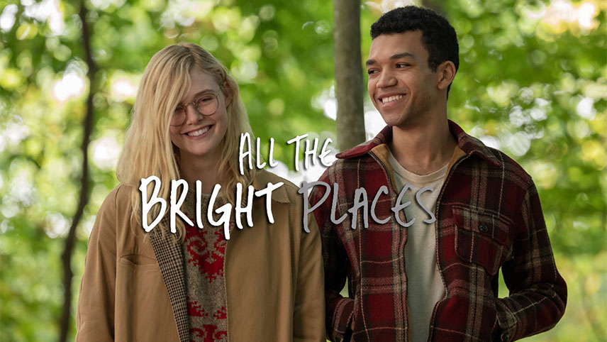 All the Bright Places / فیلم های محبوب 2020 نتفلیکس