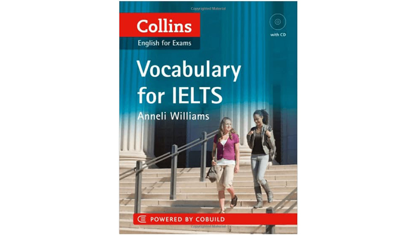 لغات ضروری آیلتس - کتاب Collins Vocabulary for IELTS