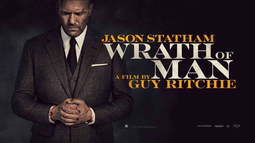 بهترین فیلمهای Jason Statham- خشم مردانه (Wrath of Man)
