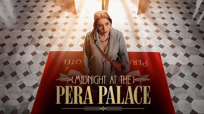 سریال ترکی جدید 2022 عاشقانه - سریال ترکی ۲۰۲۲ - سریال Midnight at the Pera Palace