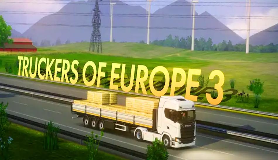 22. بازی Truckers of Europe 3 بازی تریلی اسکانیا واقعی برای گوشی موبایل
