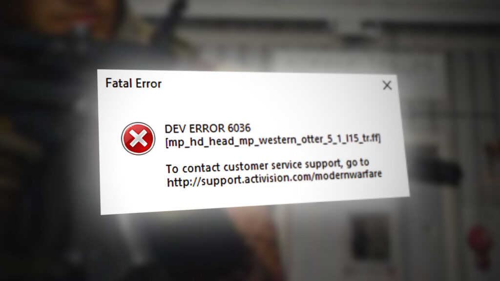 خطای Dev Error 6036